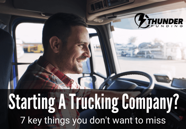 How to start a trucking company | Thunder Funding