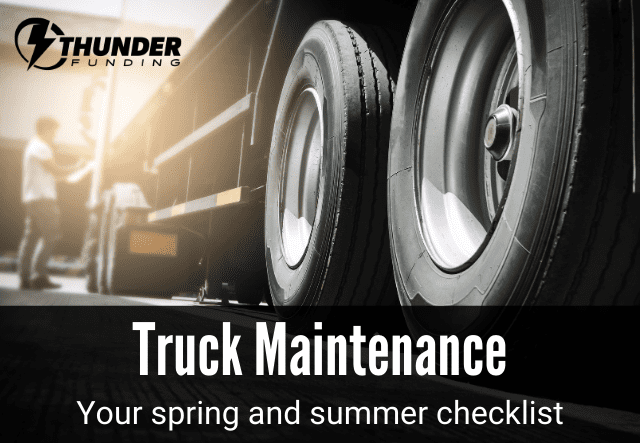 Summer Truck Maintenance Checklist | Thunder Funding