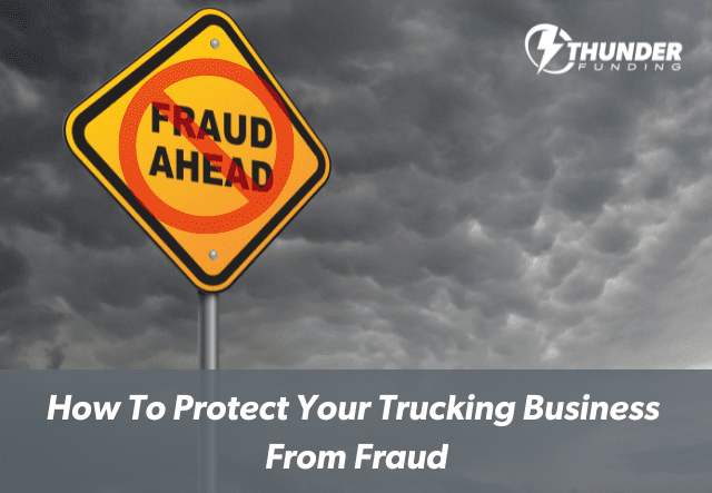 protect trucking business fraud
